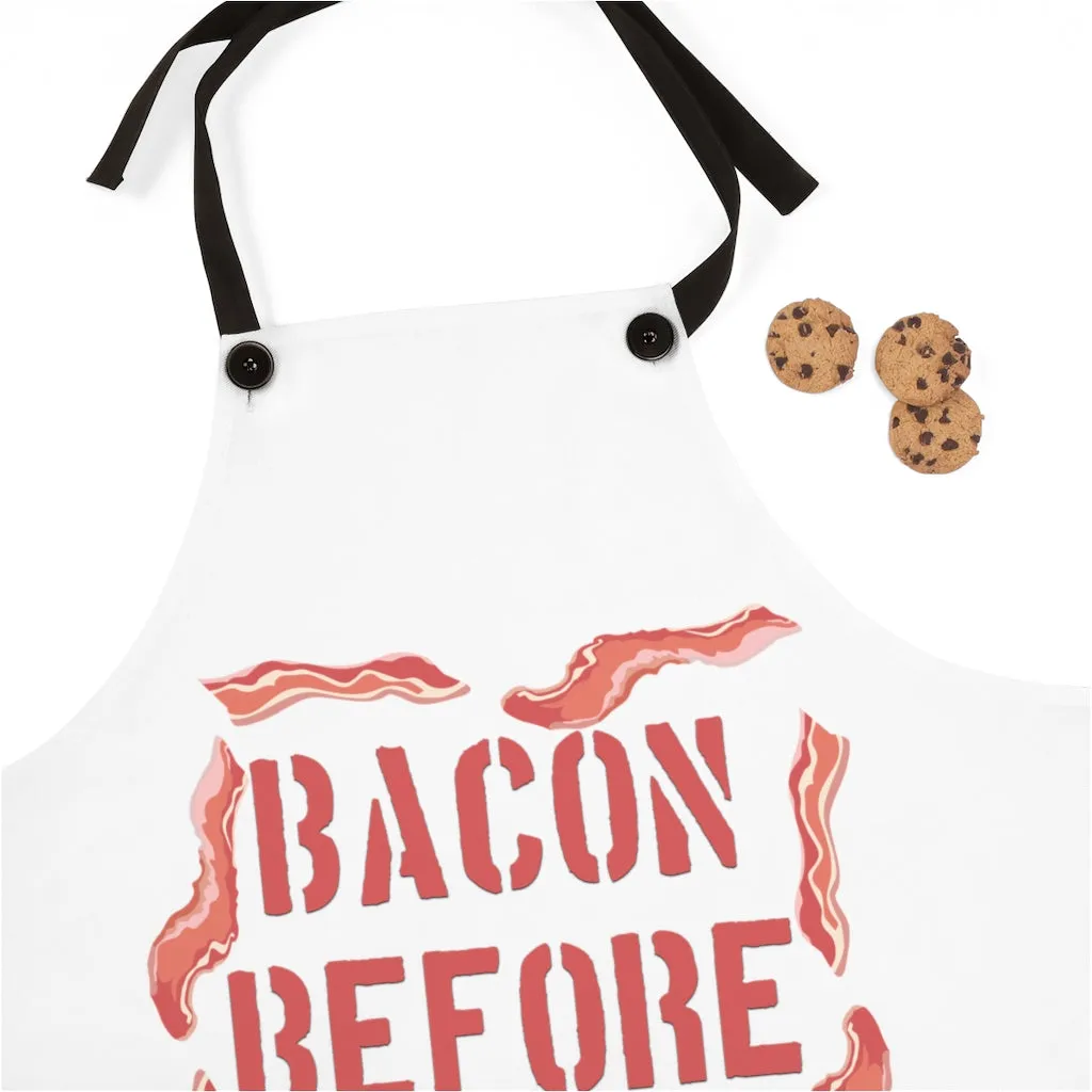 Bacon Before Babes Apron