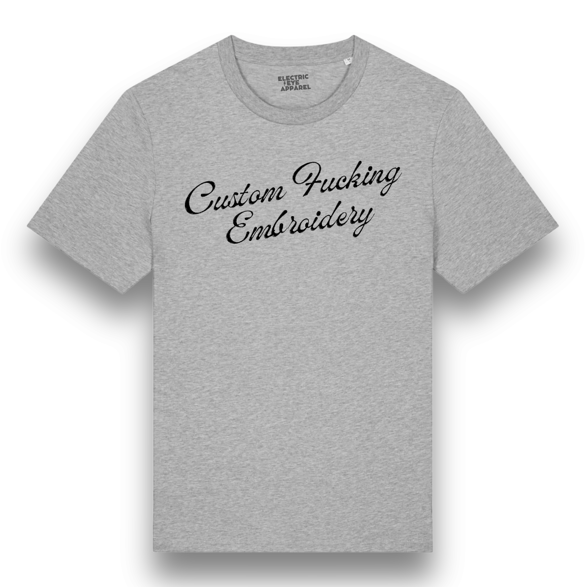 Custom Fucking Embroidery - choose your own name embroidered on a premium organic iconic men's 'Rocker' t-shirt - custom thread colour