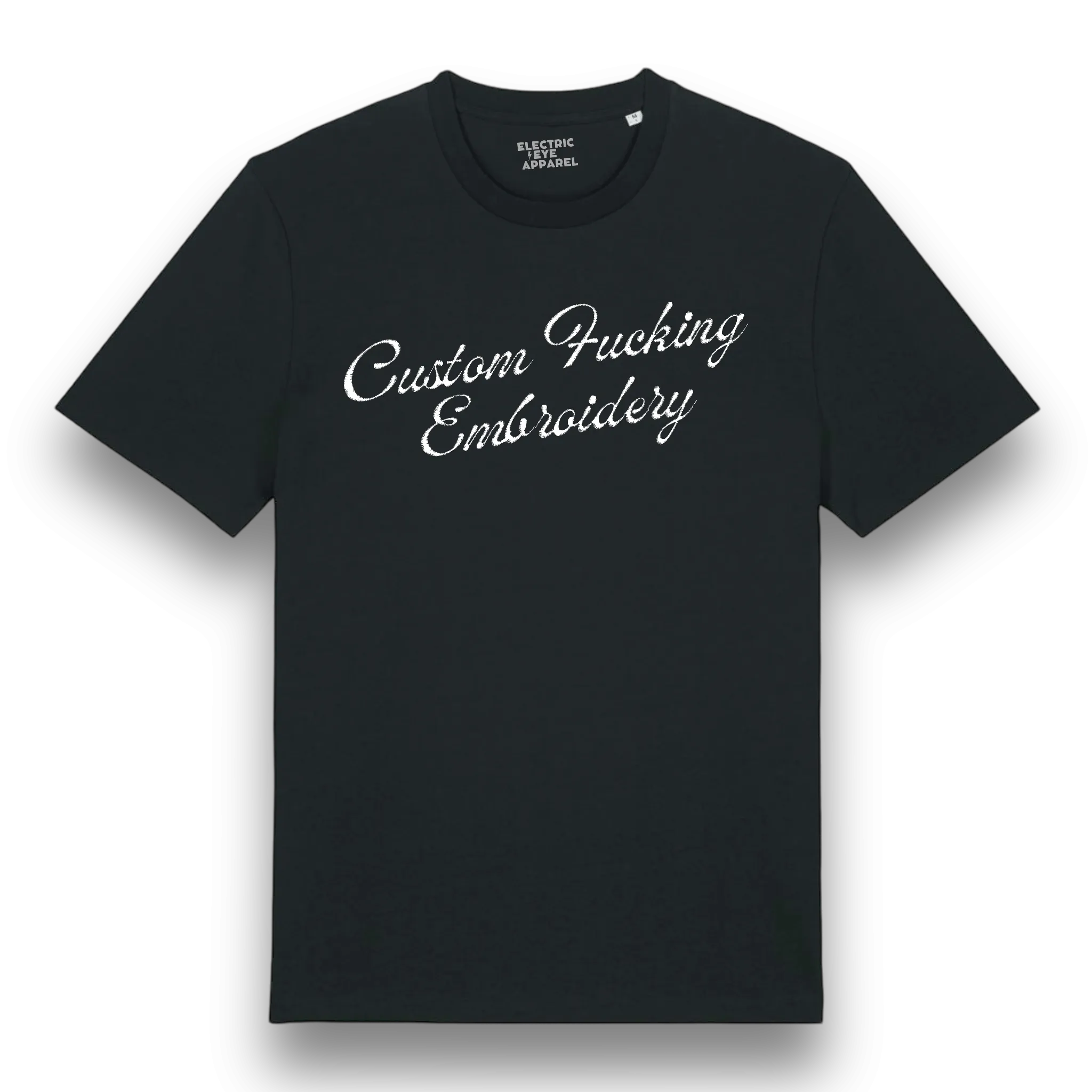 Custom Fucking Embroidery - choose your own name embroidered on a premium organic iconic men's 'Rocker' t-shirt - custom thread colour