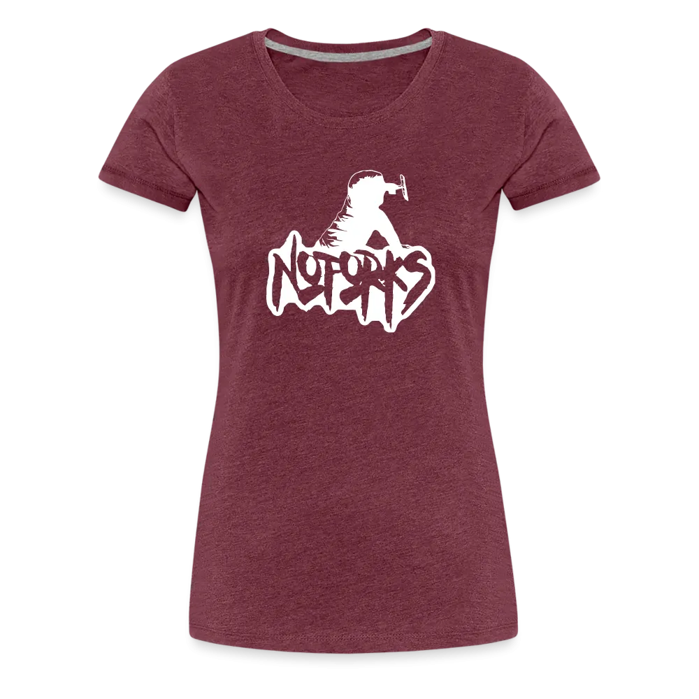 Fork Off in Style – No Forks Women’s Premium Tee (White Logo)