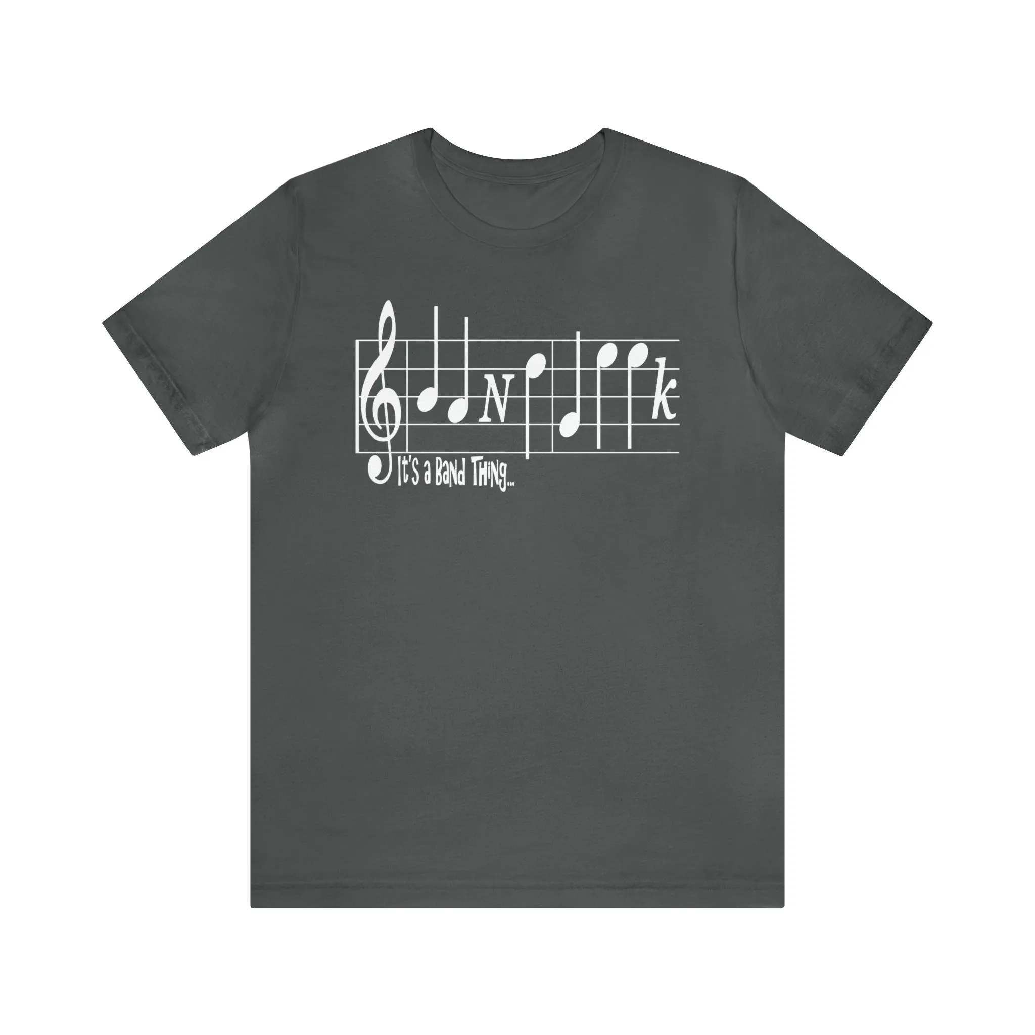 It's a Band Thing -Shirt