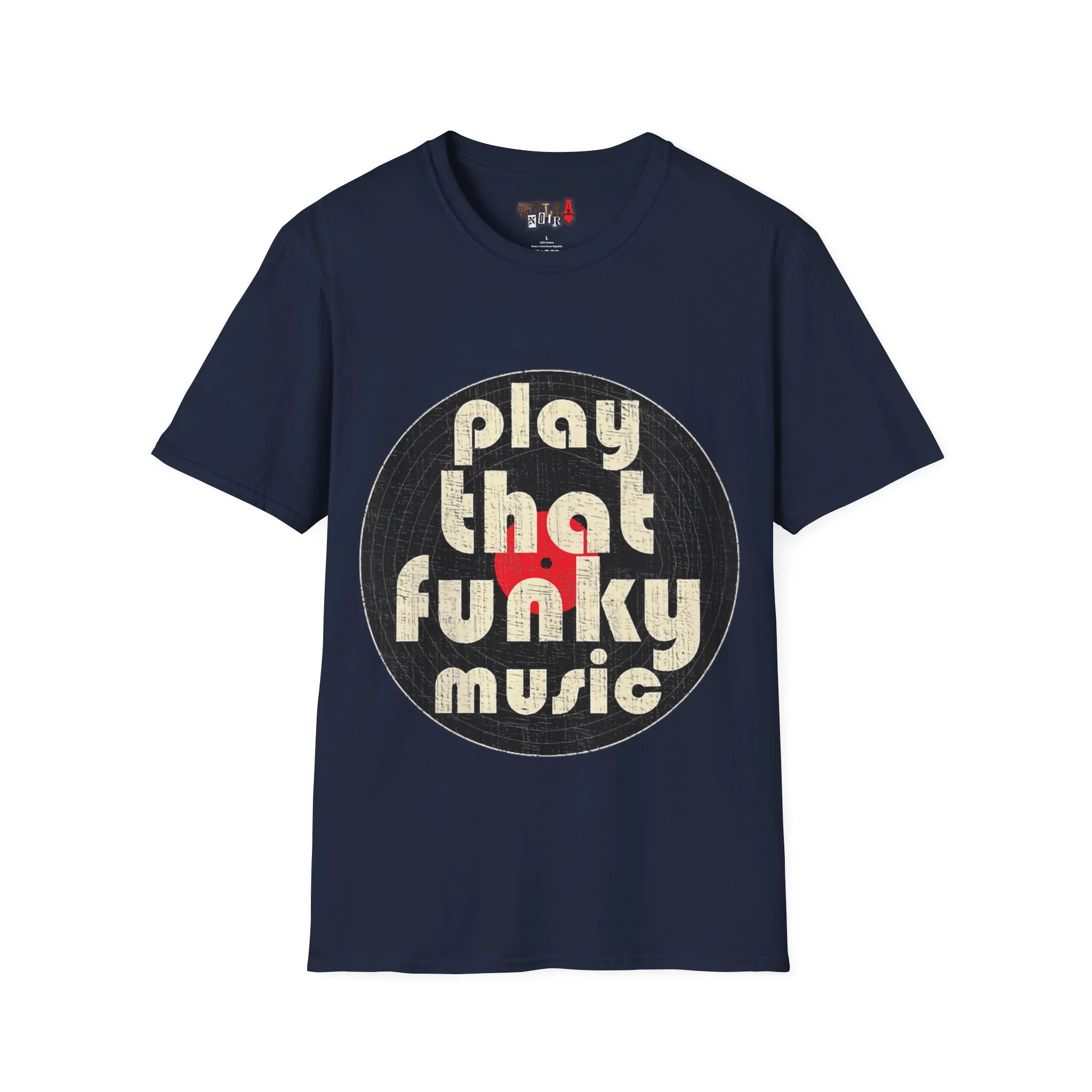 Play That Funky Music Unisex Softstyle T-Shirt