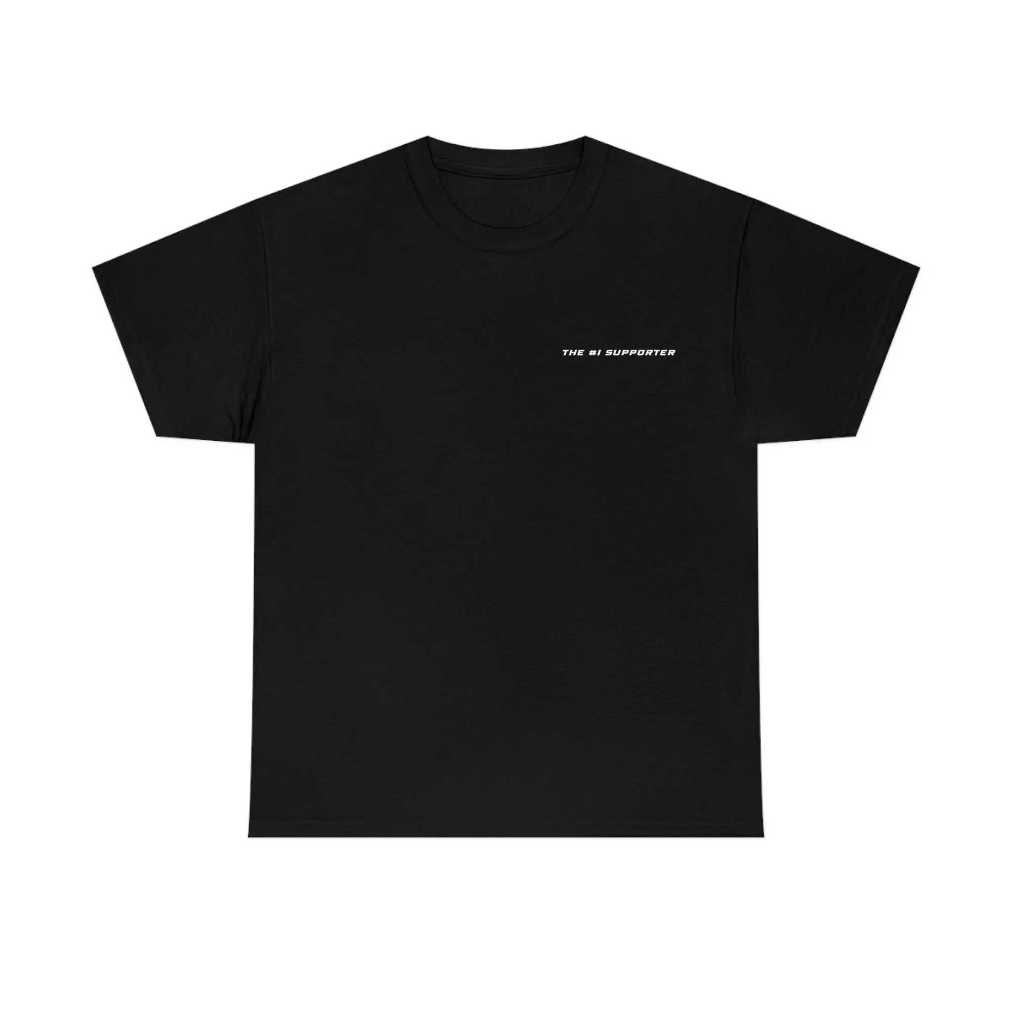 "The #1 Supporter" T-Shirt