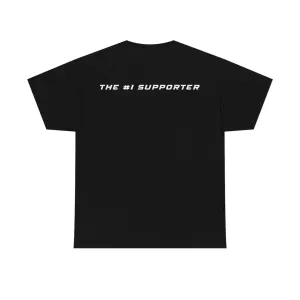 "The #1 Supporter" T-Shirt